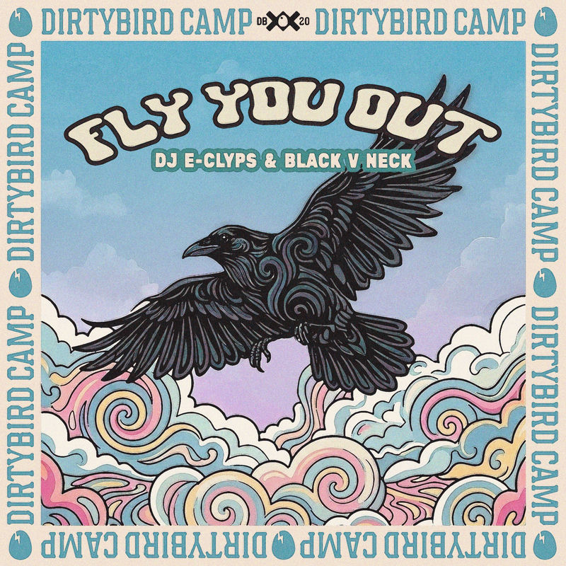 DJ E-Clyps & Black V Neck - Fly You Out (Original Mix)