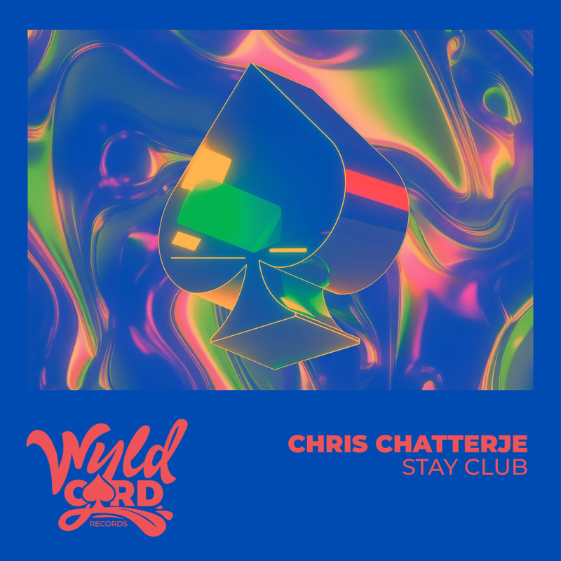 Chris Chatterje - The Stay Club (Extended Mix)