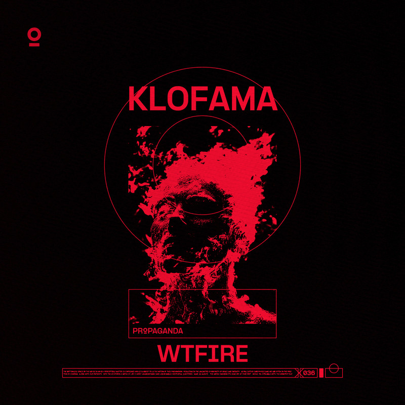 KLOFAMA - WTFIRE (Original Mix)