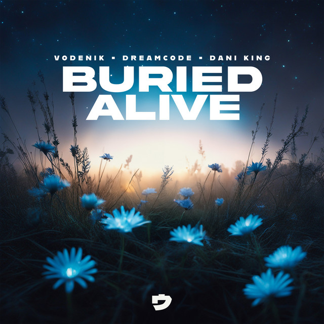 Vodenik, dreamcode, Dani King - Buried Alive (Original Mix)
