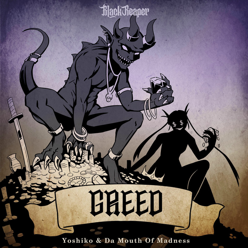 YOSHIKO & Da Mouth Of Madness - Greed (Original Mix)