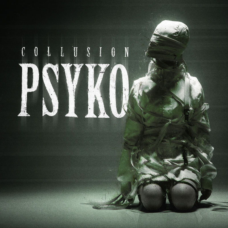 Collusion - PSYKO (Original Mix)