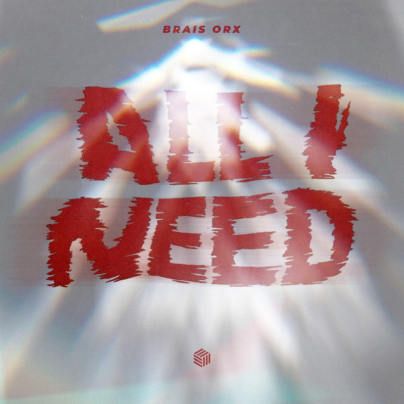 Brais Orx - All I Need (Extended Mix)