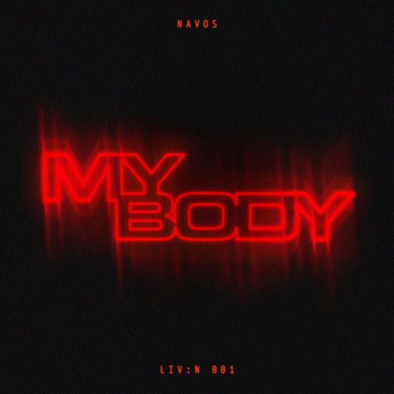 Navos - My Body (Original Mix)
