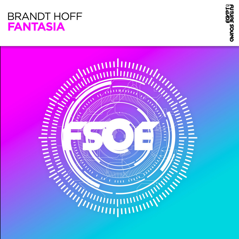 Brandt Hoff - Fantasia (Extended Mix)