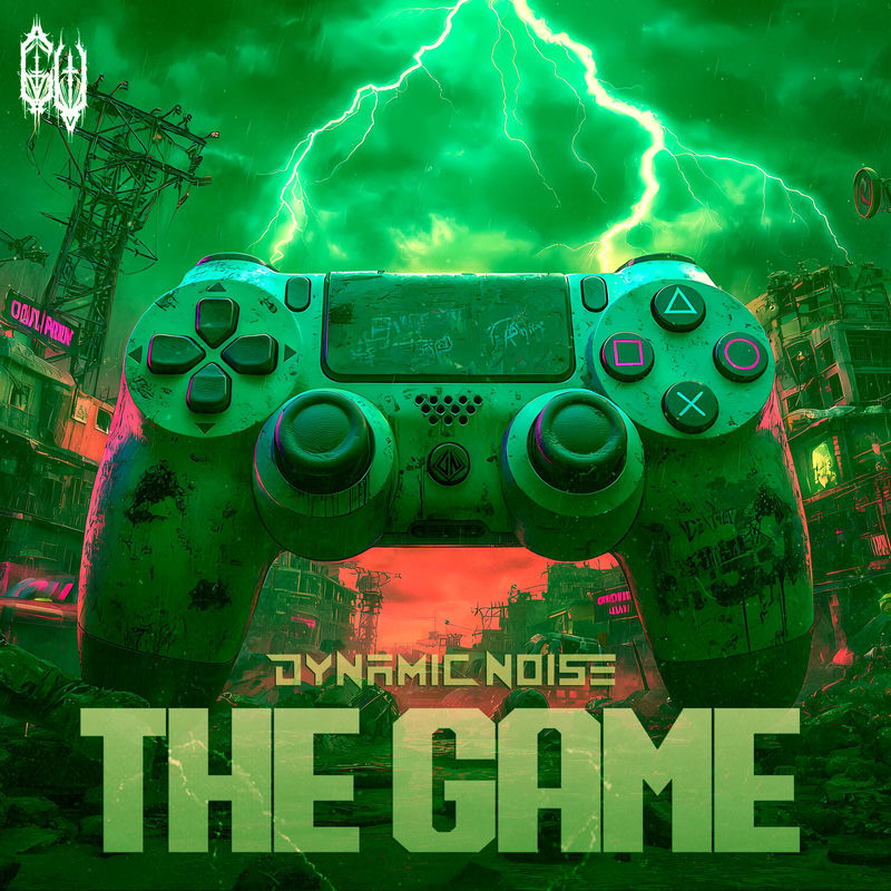Dynamic Noise - THE GAME (Original Mix)