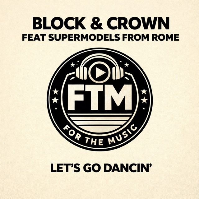 Block & Crown, Supermodels from Rome - Let's Go Dancin' (Original Mix)