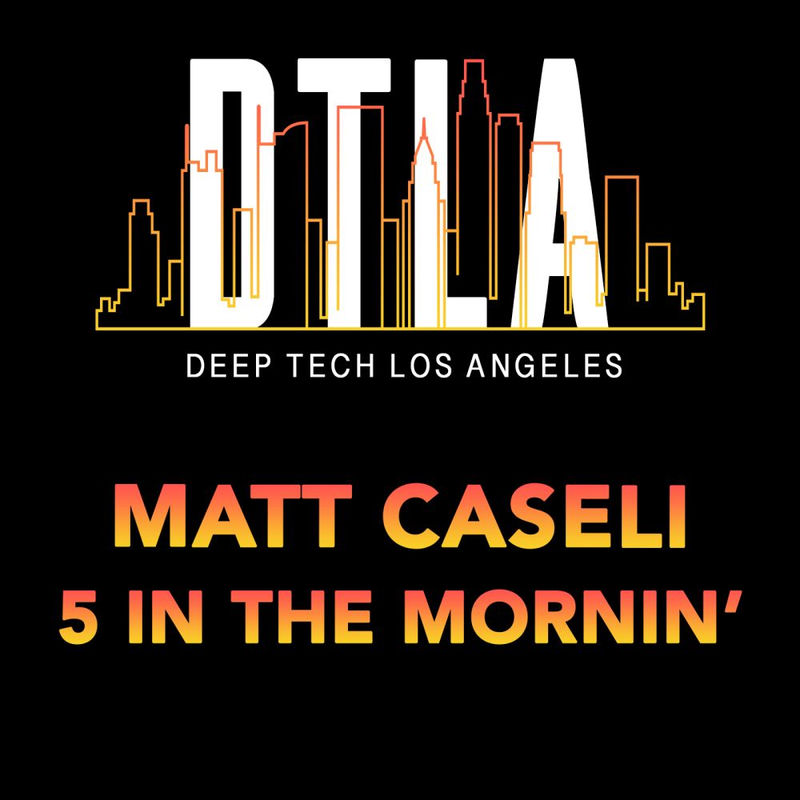 Matt Caseli - 5 In The Mornin' (Extended Mix)