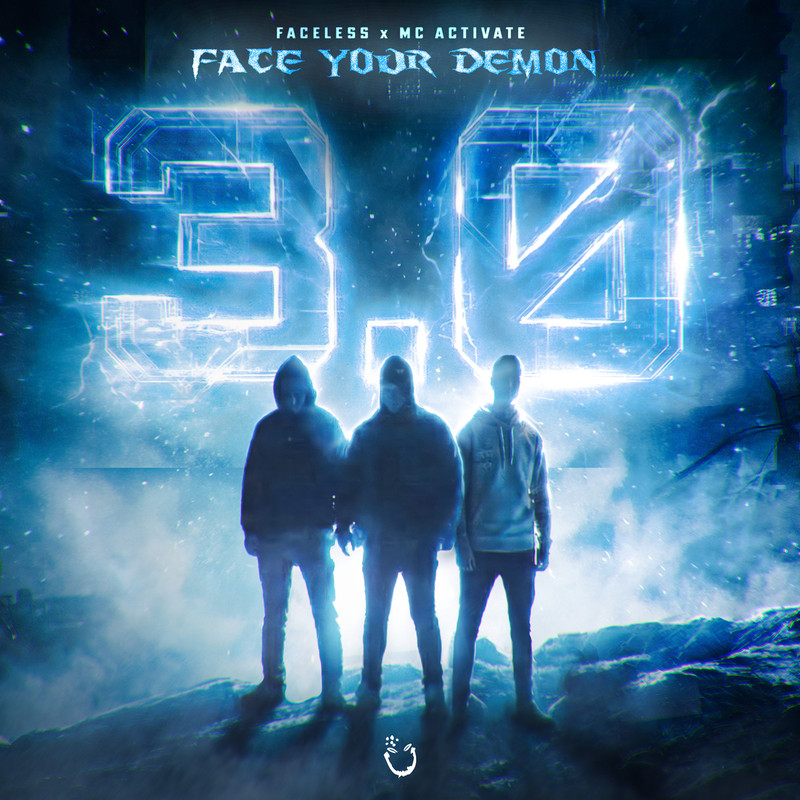 Faceless, MC Activate - Face Your Demon 3.0 (Extended Mix)