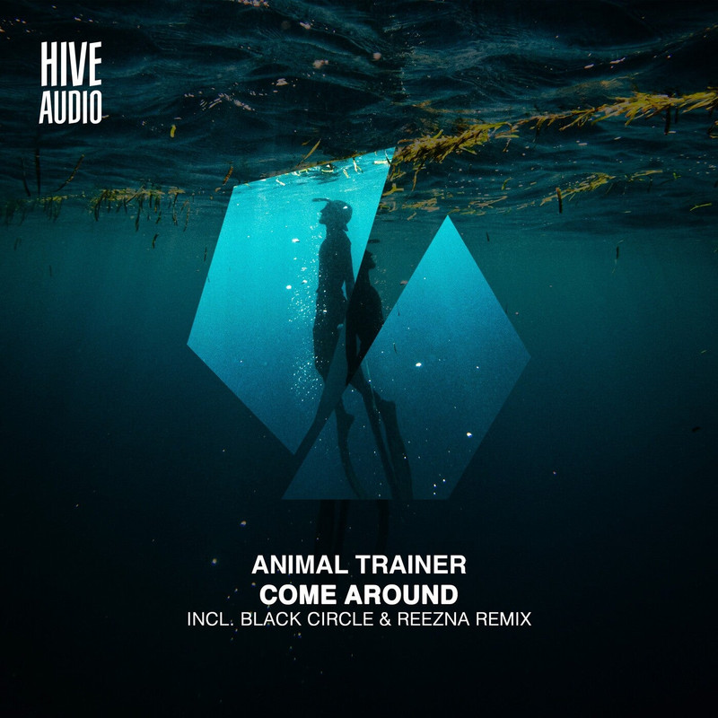 Animal Trainer - Come Around (Extended Mix)