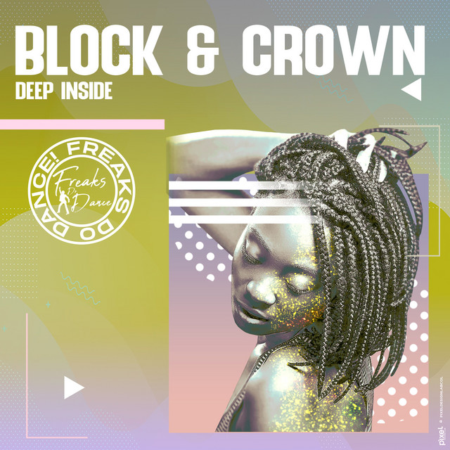 Block & Crown - Deep Inside (Original Mix)