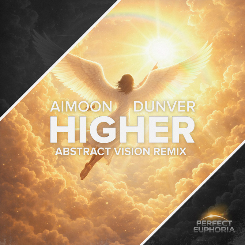 Aimoon & Dunver - Higher (Abstract Vision Extended Remix)