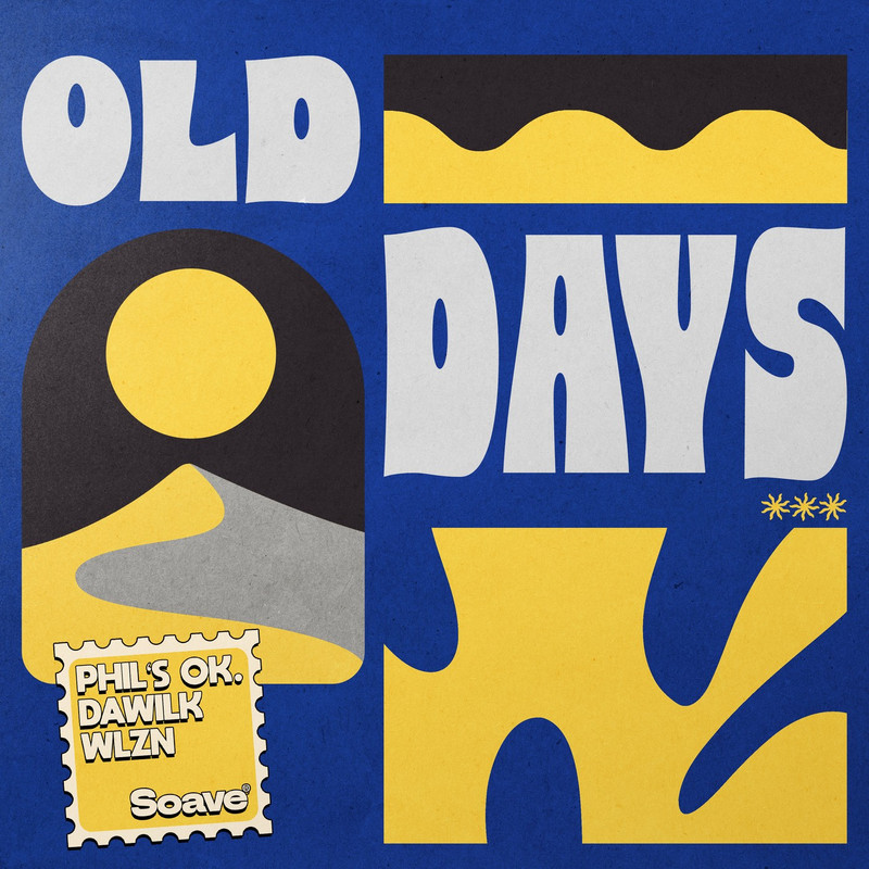 phil‘s ok. & Dawilk - Old Days (feat. WLZN) (Original Mix)
