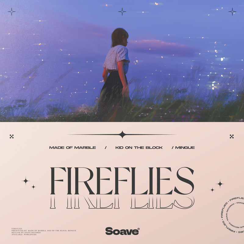 Made Of Marble & Kid On The Block & Mingue - Fireflies (Original Mix)