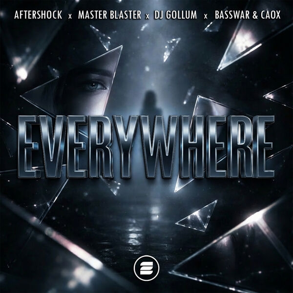 Aftershock x Master Blaster x DJ Gollum x BassWar & CaoX - Everywhere (Extended Mix)