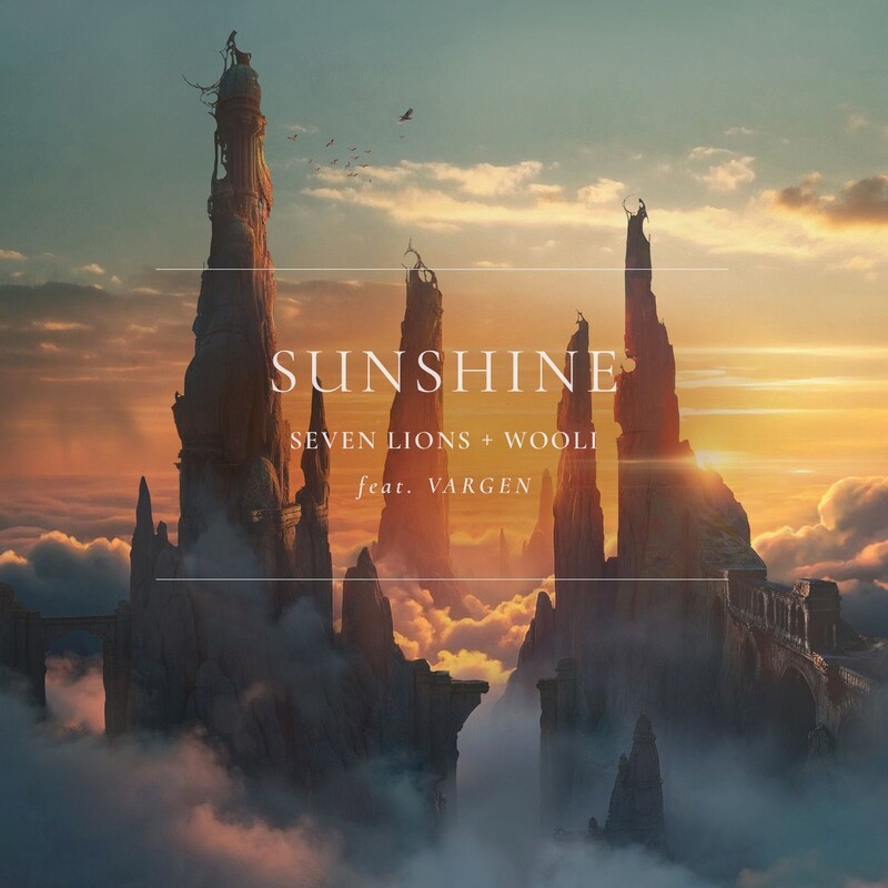 Seven Lions, Wooli & VARGEN - Sunshine (Original Mix)