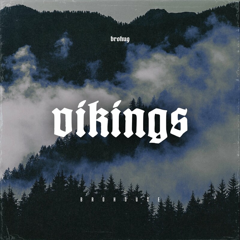 BROHUG - Vikings (Original Mix)