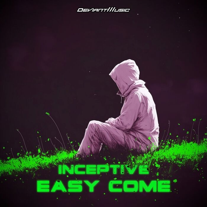 Inceptive - Easy Come (Extended Mix)