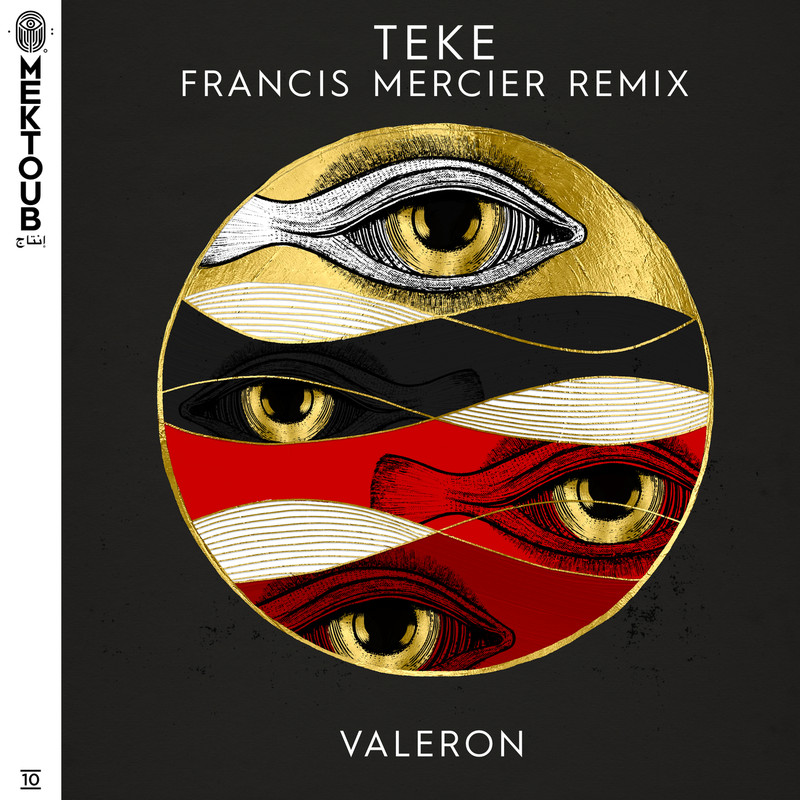 Valeron - Teke (Francis Mercier Extended Remix)