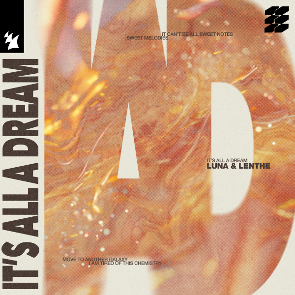 Luna & Lenthe - It's All A Dream (Extended Mix)