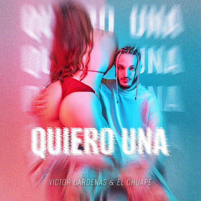 Victor Cardenas & El Chuape - Quiero Una (Original Mix)