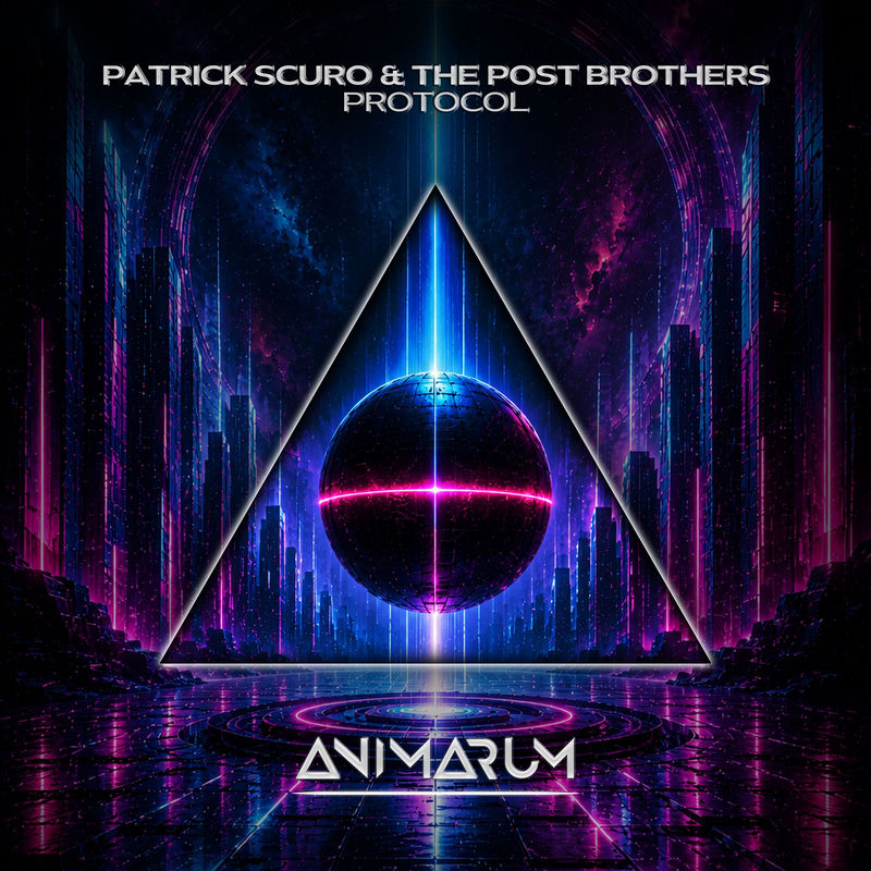Patrick Scuro & The Post Brothers - Protocol (Original Mix)