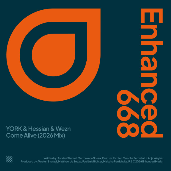 YORK, Hessian, Wezn - Come Alive (Extended 2026 Mix)