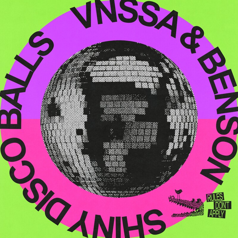 VNSSA & Benson - Shiny Disco Balls (Original Mix)