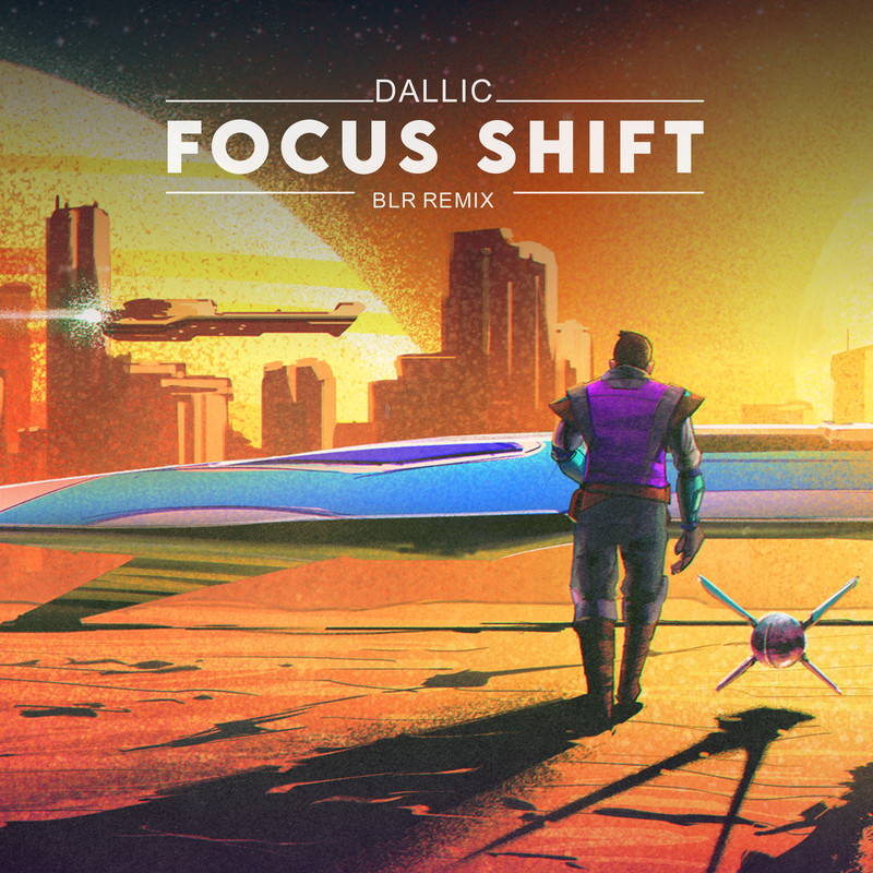 Dallic - Focus Shift (BLR Extended Remix)