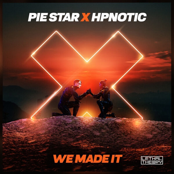 Pie Star x Hpnotic - We Made It (Extended Mix)