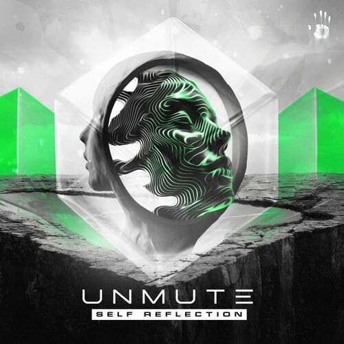 Unmute - Self Reflection (Original Mix)