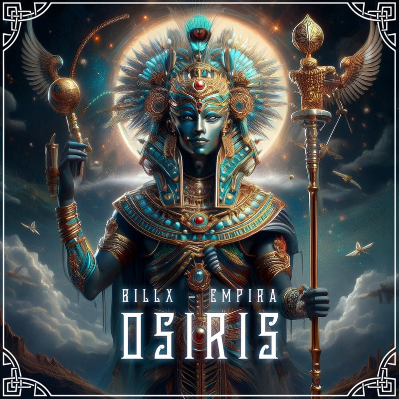 Billx, Empira - Osiris (Extended Mix)