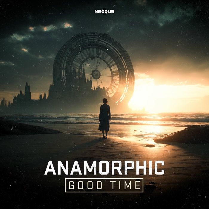 Anamorphic - Good Time (Original Mix)