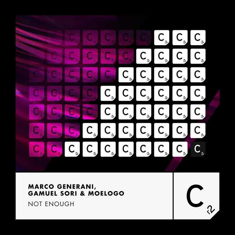 Marco Generani, Gamuel Sori & Moelogo - Not Enough (Original Mix)