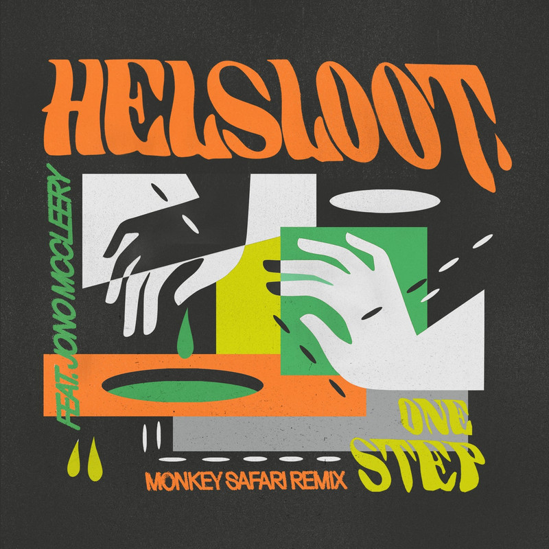 Helsloot - One Step (Monkey Safari Extended Remix) (feat. Jono McCleery)