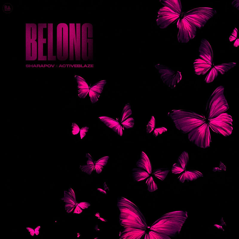Sharapov & ActiveBlaze - Belong (Extended Mix)