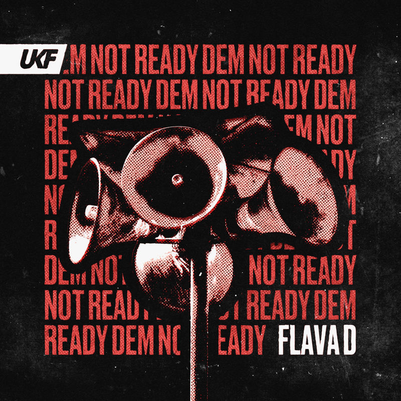 Flava D - Dem Not Ready (Original Mix)