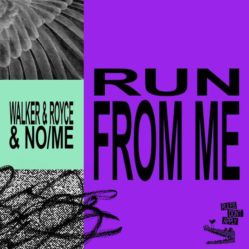 Walker & Royce & No Me - Run From Me (Extended Mix)