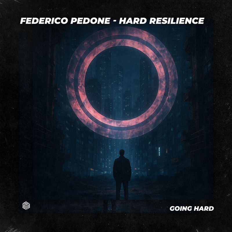 Federico Pedone - Hard Resilience (Extended Mix)