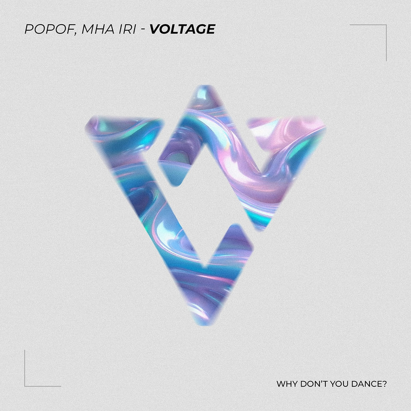 Popof, Mha Iri - Voltage (Original Mix)