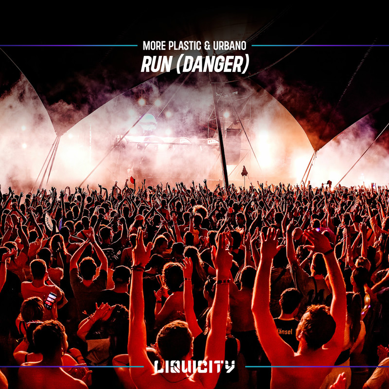 More Plastic & URBANO - Run (Danger) (Original Mix)