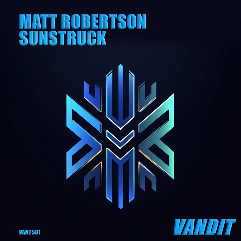Matt Robertson - Sunstruck (Extended Mix)