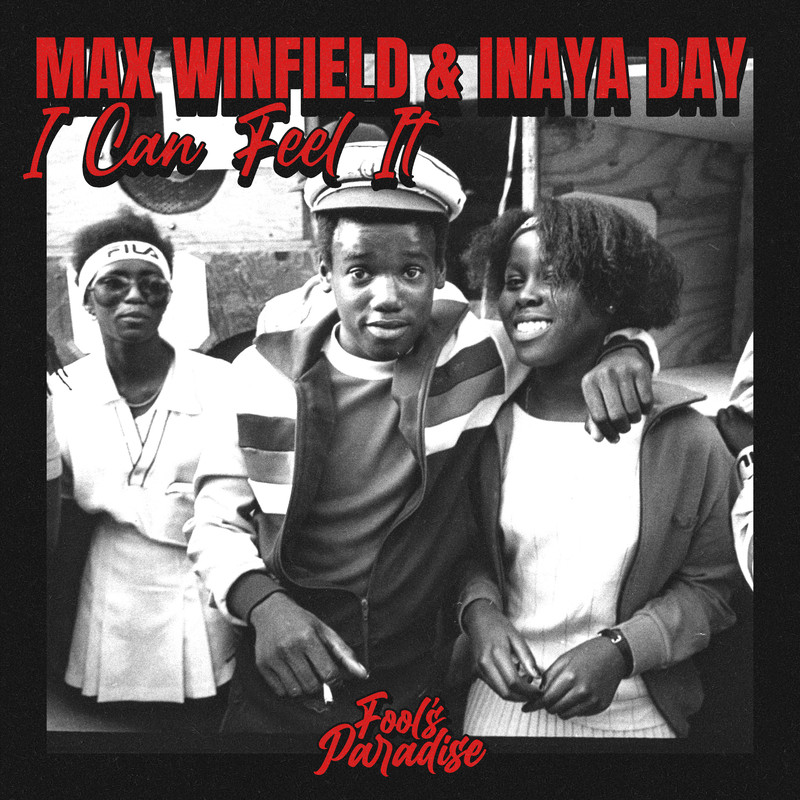 Max Winfield, Inaya Day - I Can Feel It (Extended Mix)
