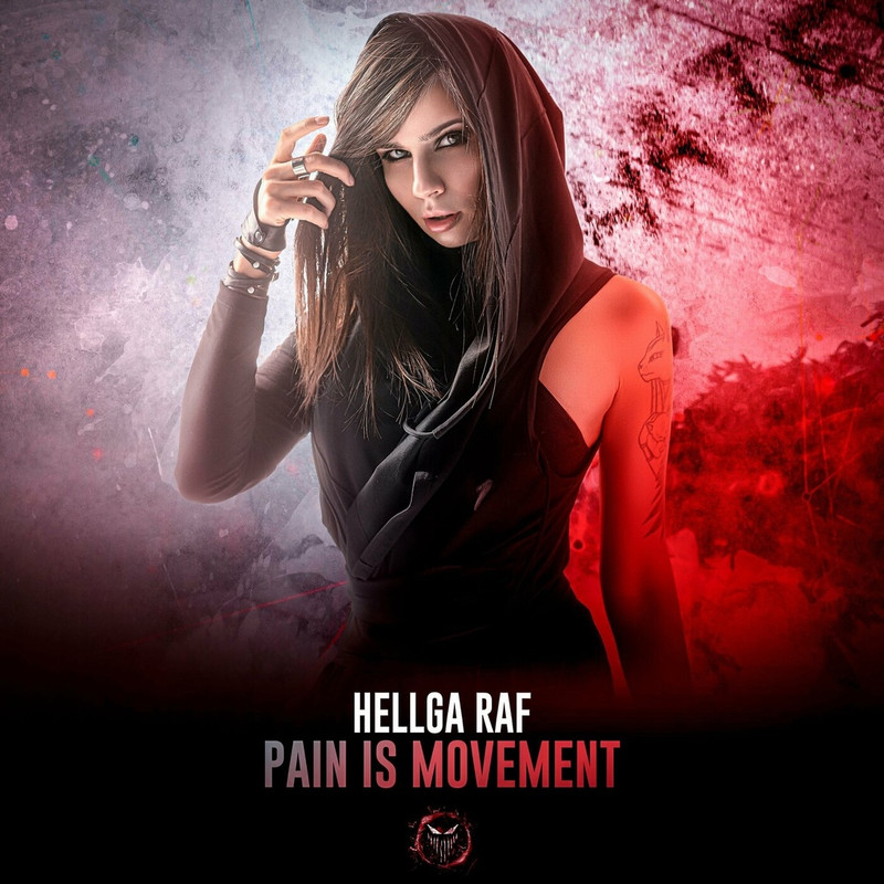 Hellga Raf - Pain Is Movement (Original Mix)
