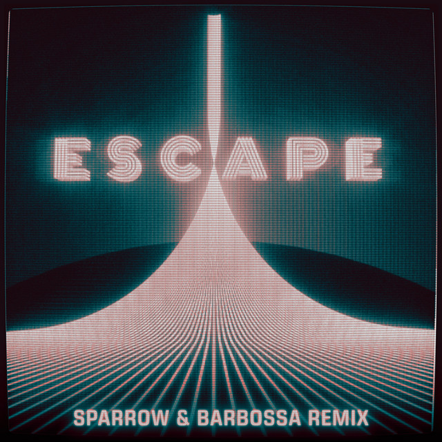 Kx5 - Escape (feat. Hayla) (Sparrow & Barbossa Remix)