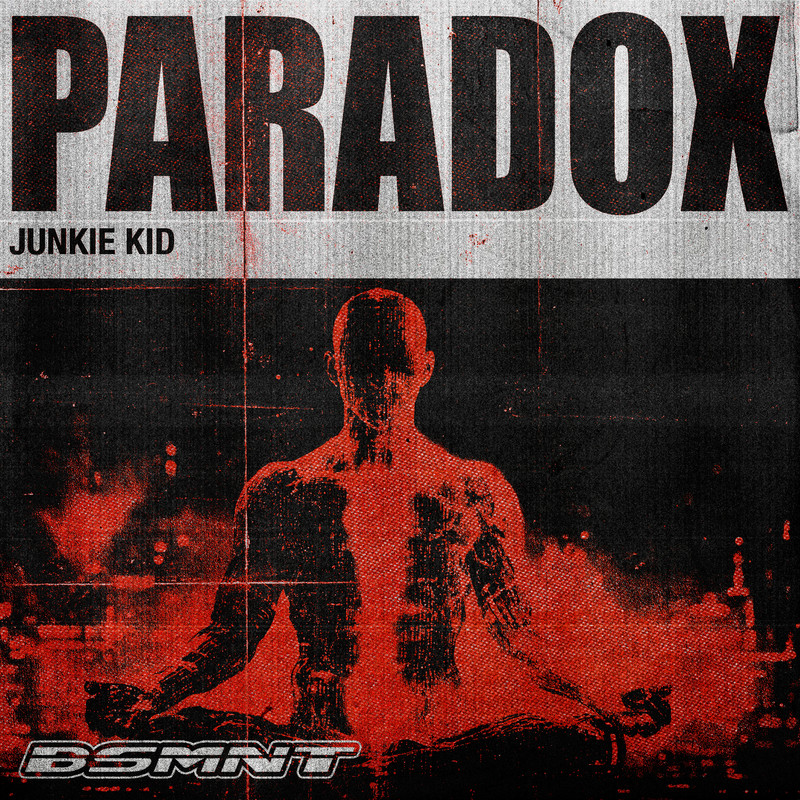 Junkie Kid - Paradox (Extended Mix)