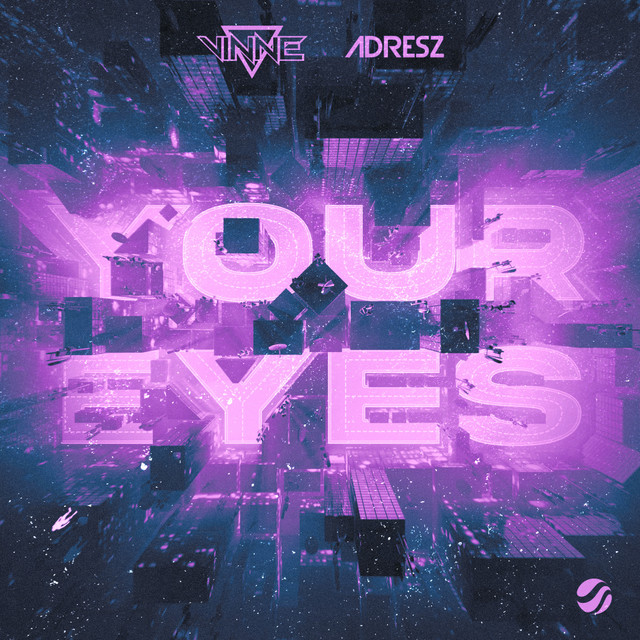 VINNE & ADRESZ - Your Eyes (Original Mix)