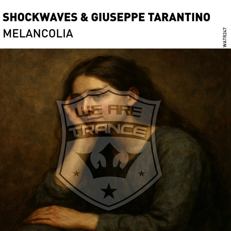 Shockwaves & Giuseppe Tarantino - Melancolia (Extended Mix)