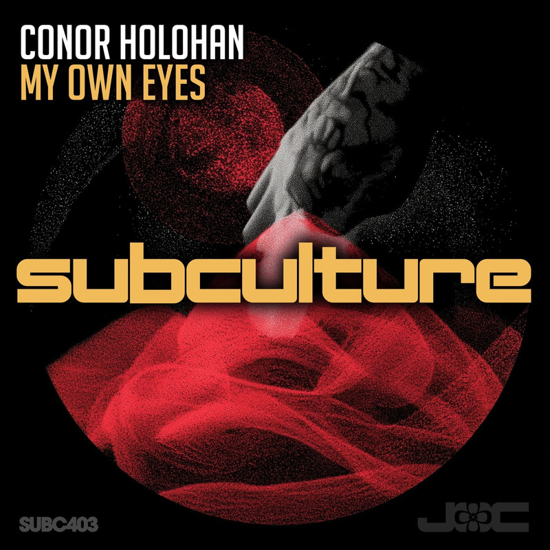 Conor Holohan - My Own Eyes (Extended Mix)
