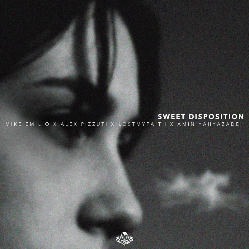 Mike Emilio, Alex Pizzuti, LOSTMYFAITH, Amin Yahyazadeh - Sweet Disposition (Extended Mix)